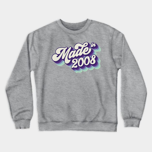 Made in 2008 Crewneck Sweatshirt by Cre8tiveTees